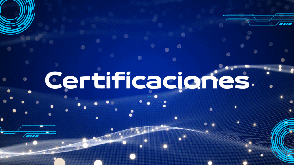 certificaciones